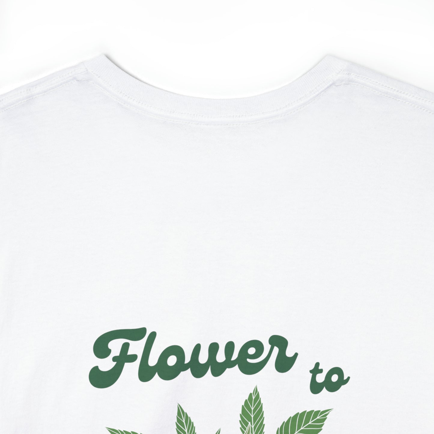 "FLOWER TO THE PEOPLE!" Front & Back Unisex Heavy Cotton Tee