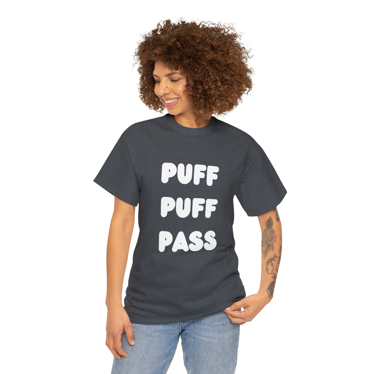 "PUFF PUFF PASS" Heavy Cotton Tee