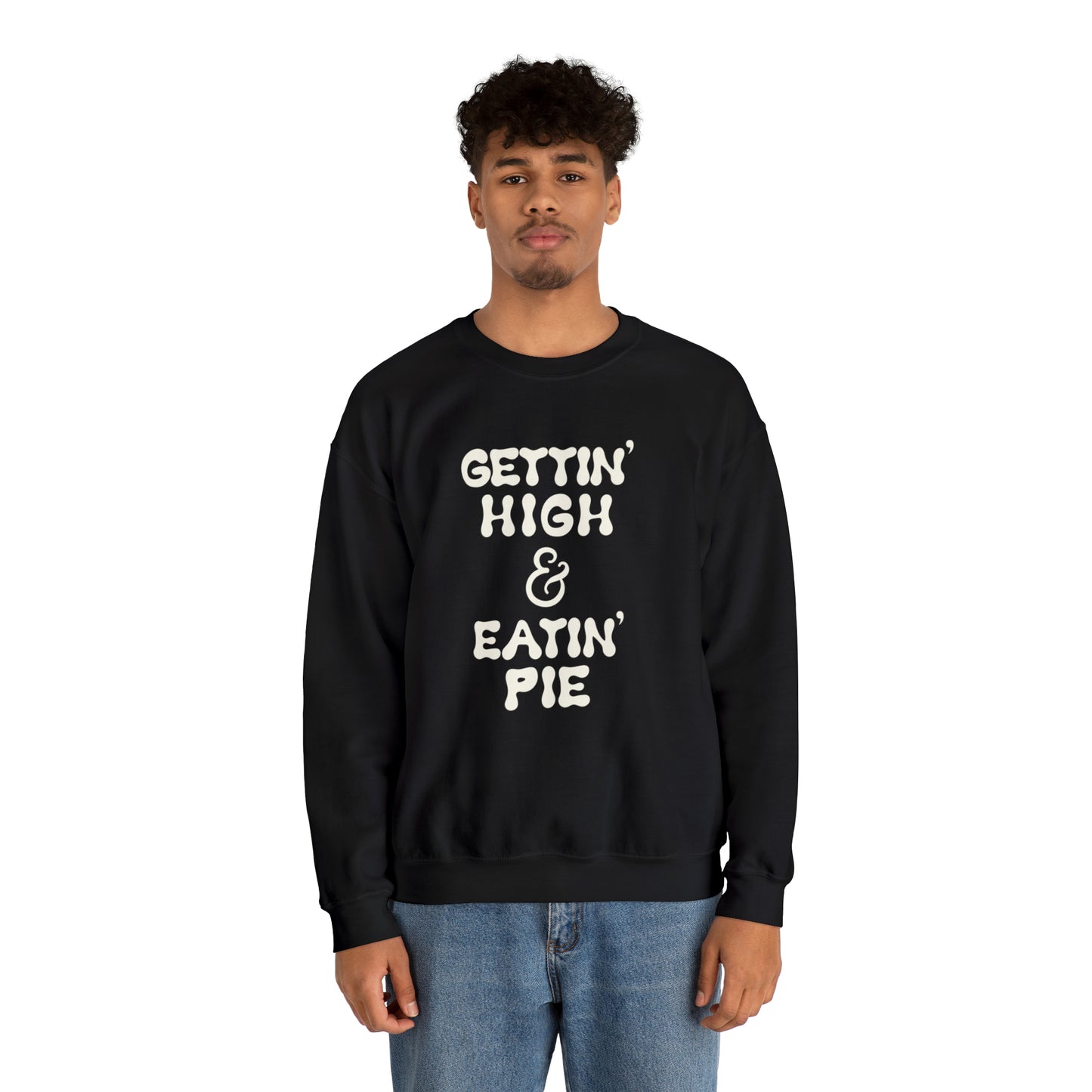 "GETTIN' HIGH & EATIN' PIE" Unisex Heavy Blend™ Crewneck Sweatshirt