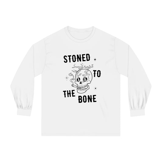 "STONED TO THE BONE" Unisex Classic Long Sleeve T-Shirt