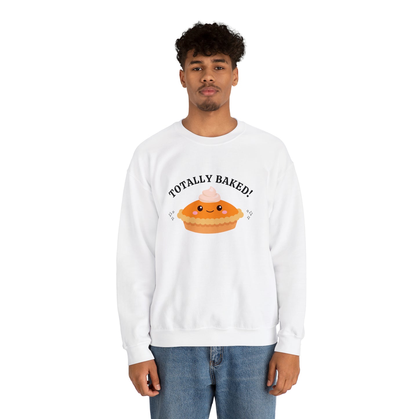 "TOTALLY BAKED" Heavy Blend™ Crewneck Sweatshirt