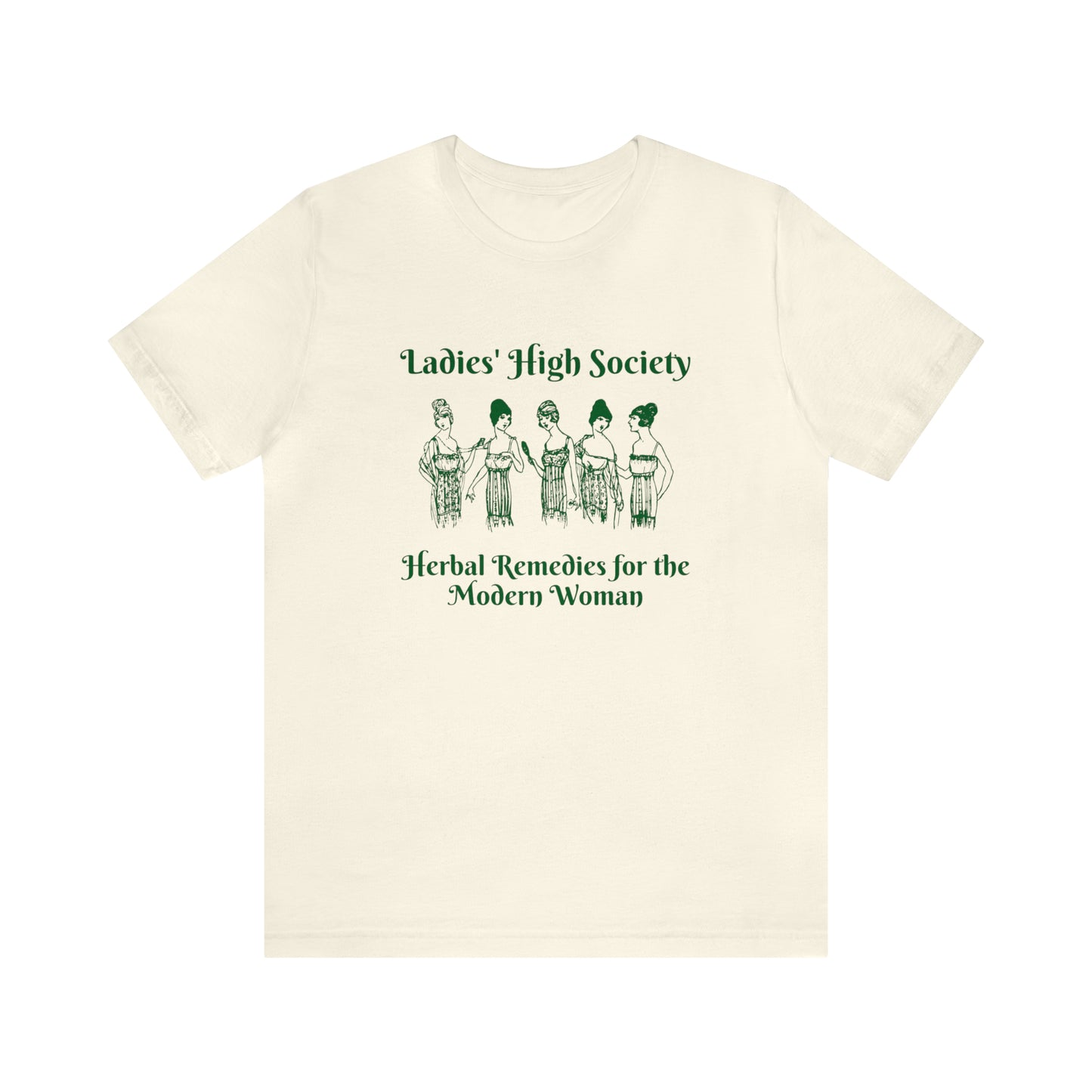 "LADIES' HIGH SOCIETY" Graphic Tee