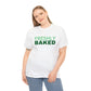 "FRESHLY BAKED" Graphic Tee