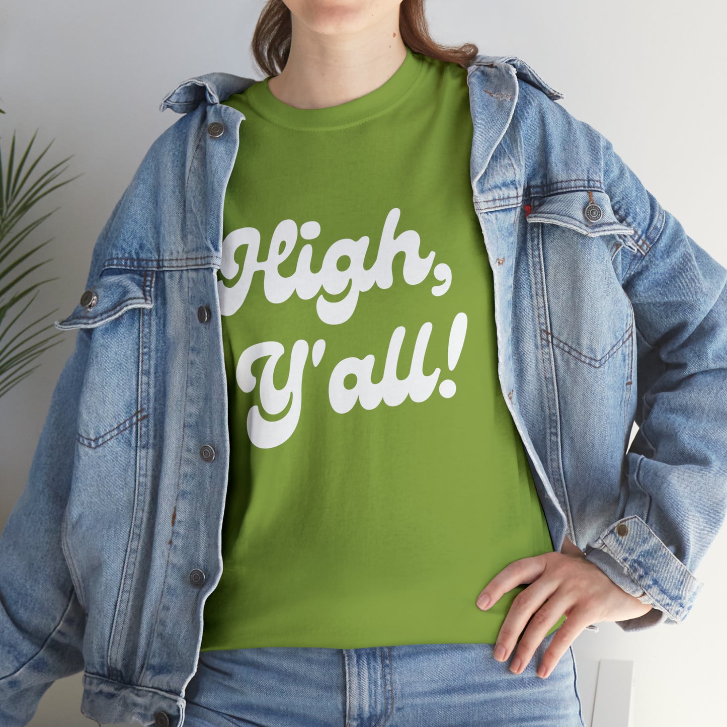 "HIGH Y'ALL!" Graphic Tee