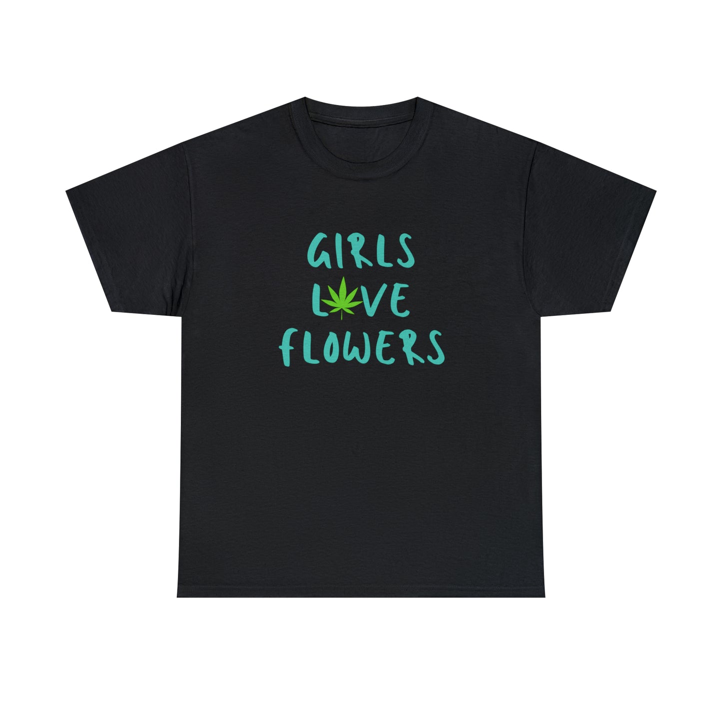 "GIRLS LOVE FLOWERS" Graphic Tee