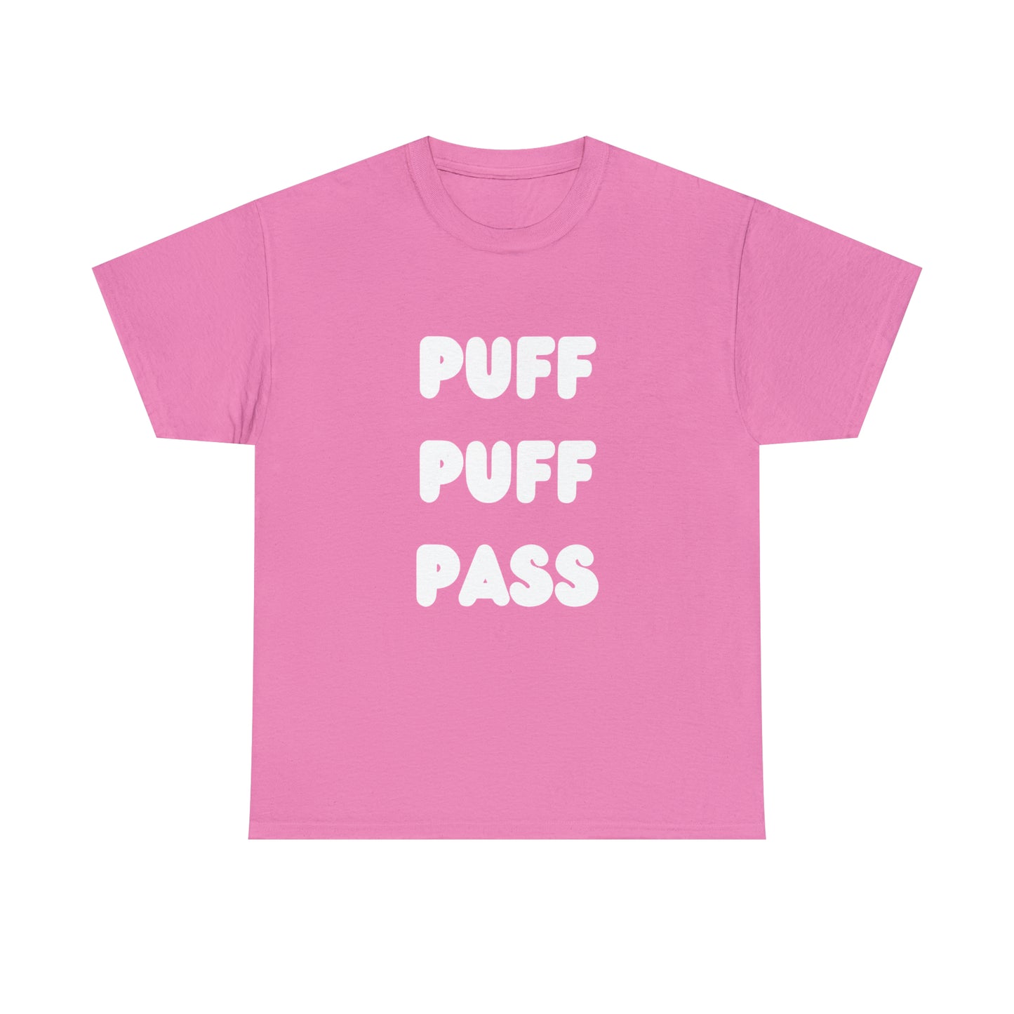 "PUFF PUFF PASS" Heavy Cotton Tee