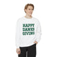 "HAPPY DANKSGIVING" Sweatshirt