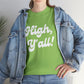 "HIGH Y'ALL!" Graphic Tee