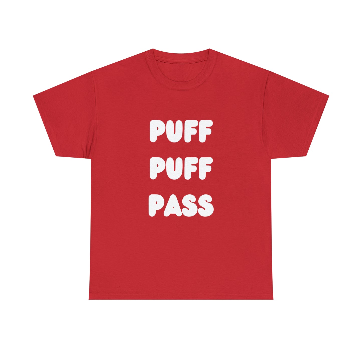 "PUFF PUFF PASS" Heavy Cotton Tee