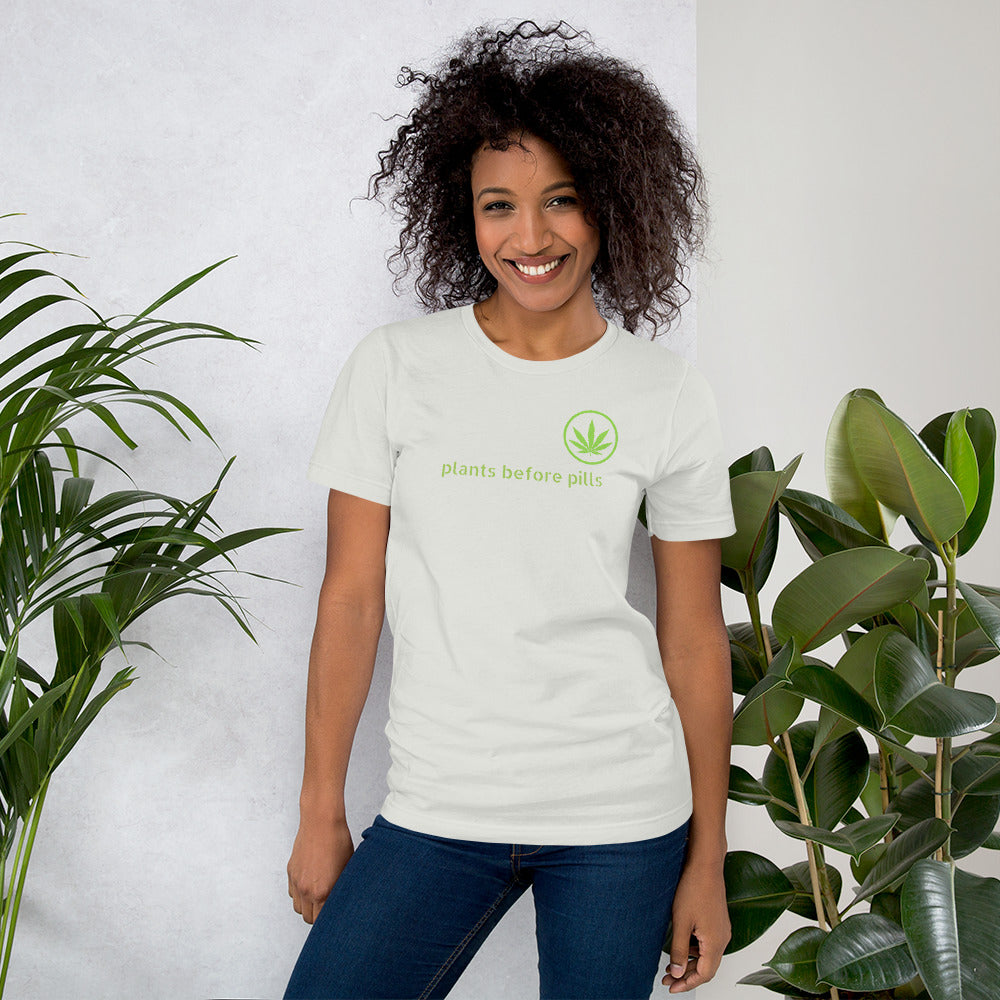 Unisex "PLANTS BEFORE PILLS" T-shirt