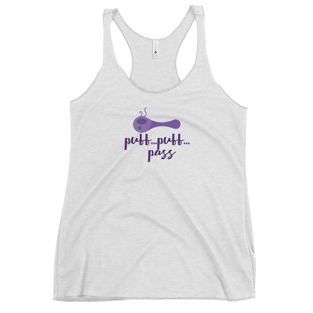 Women's puff puff pass Racerback Tank